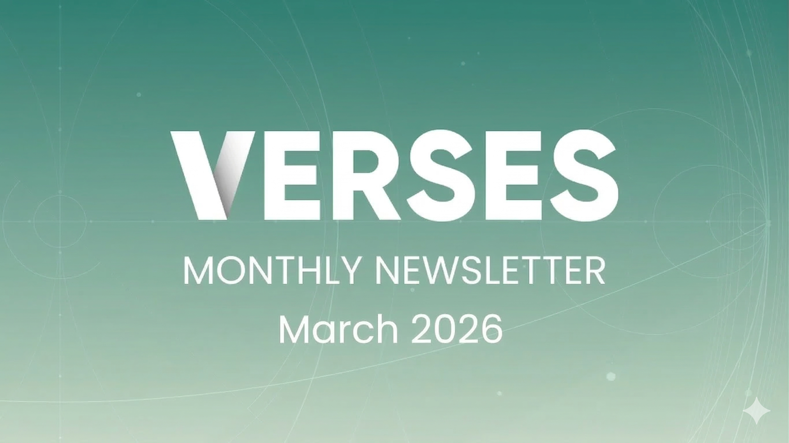 VERSES monthly newsletter March 2026