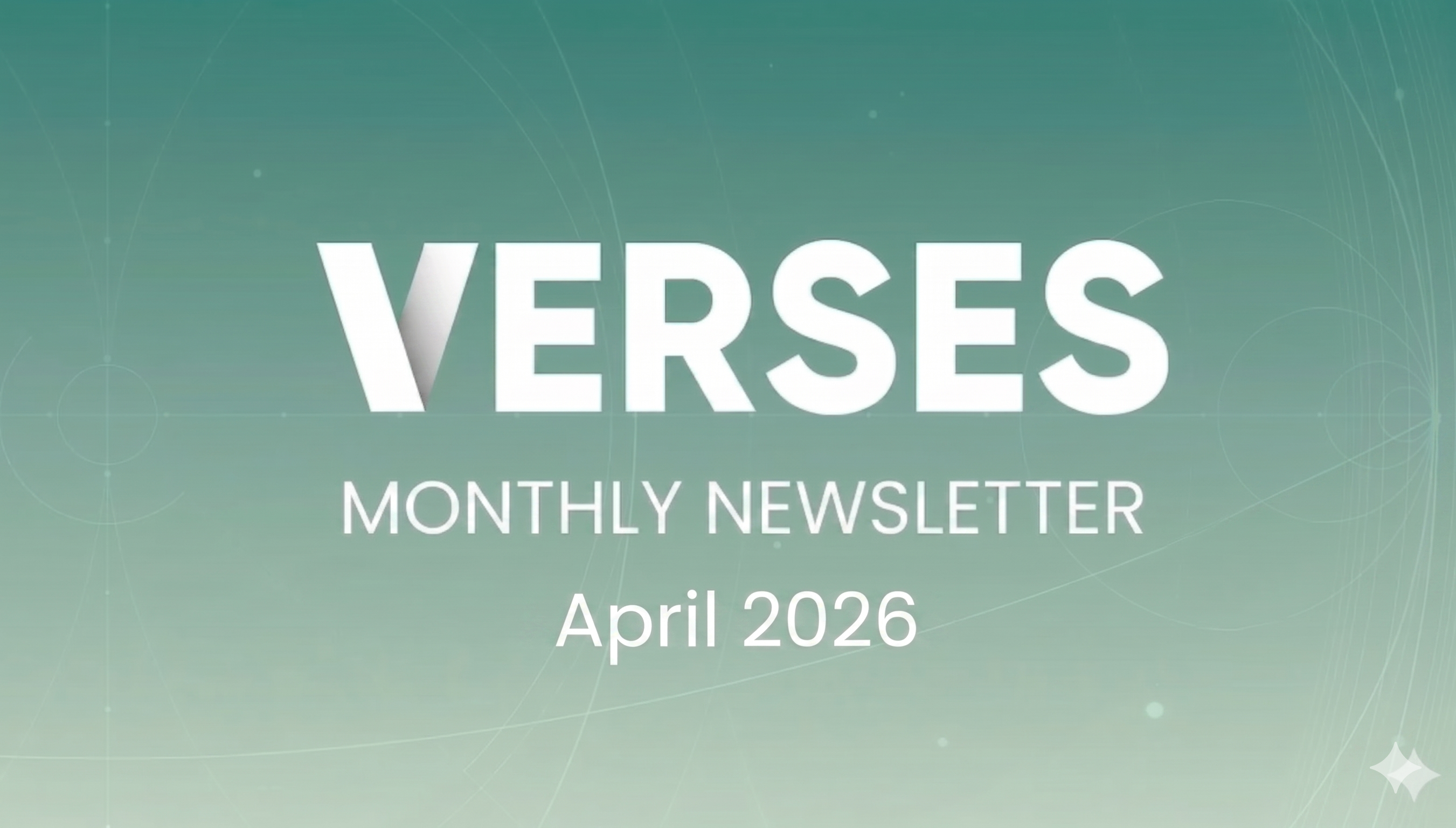VERSES Monthly Newsletter April 2026