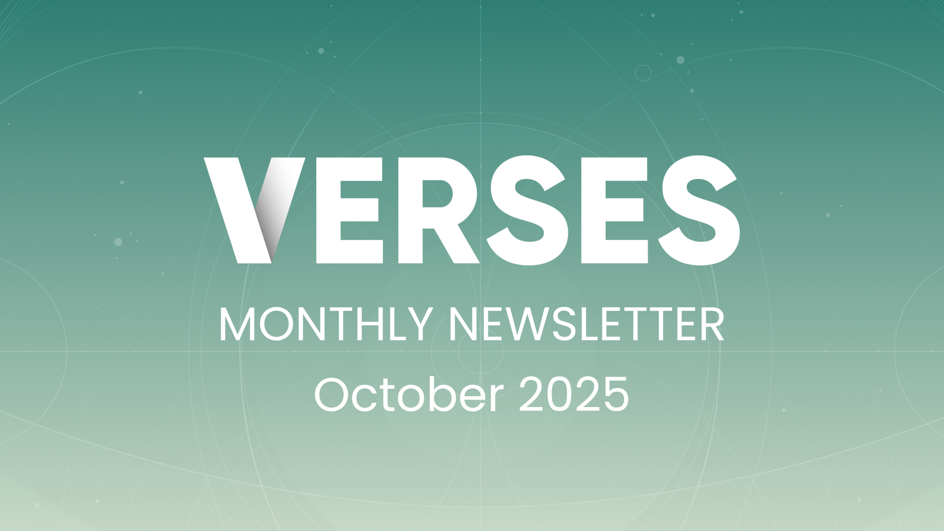 VERSES Monthly Newsletter October 2025