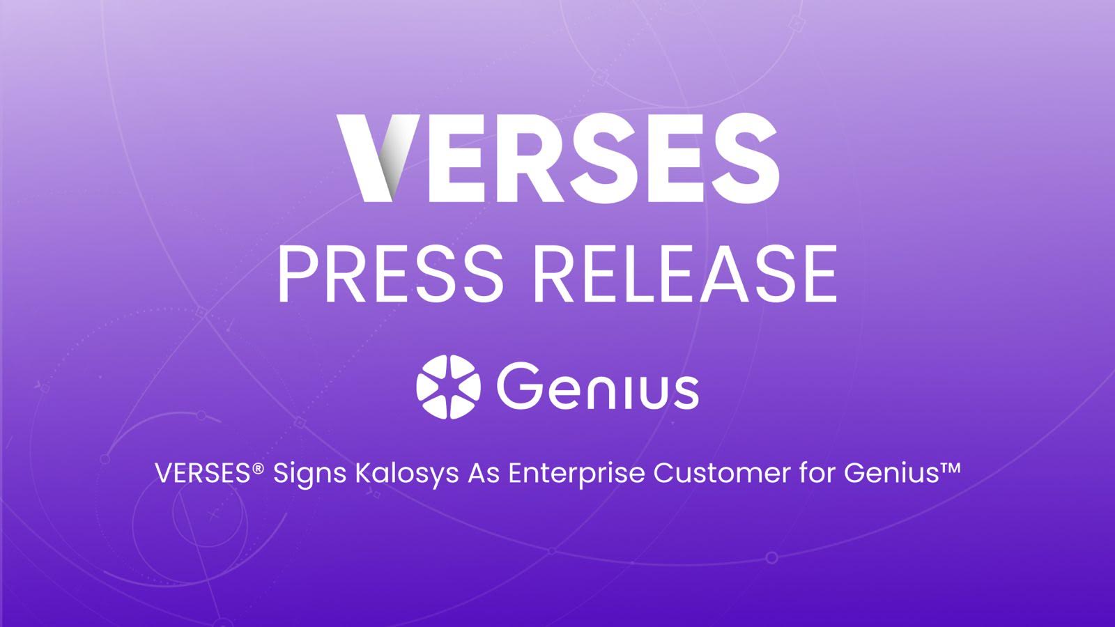 VERSES® Signs Kalosys As Enterprise Customer for Genius™